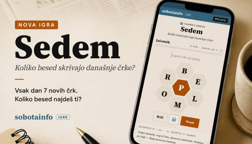 Koliko besed se skriva v sedmih črkah? Nova brezplačna igra Sedem je zdaj na naših medijih