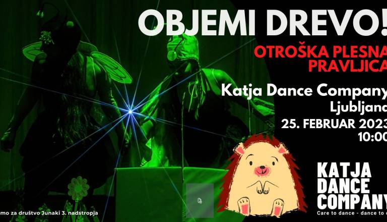 Objemi drevo! Otroška plesna pravljica - Ljubljana