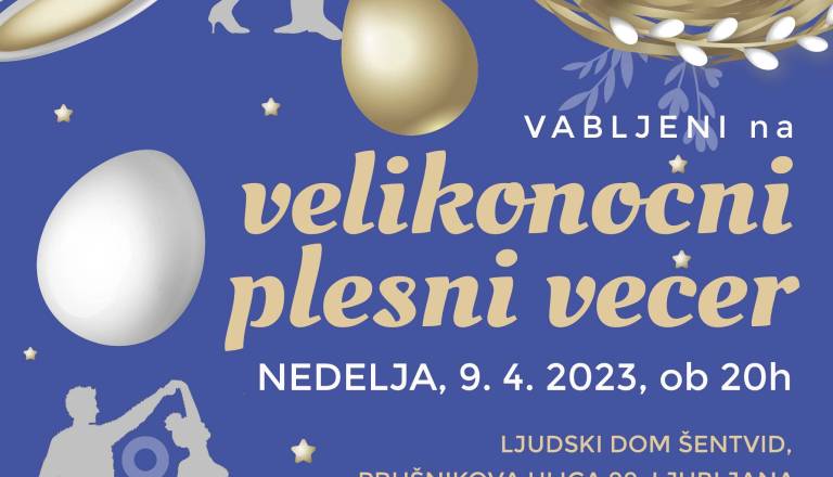 Velikonočni plesni večer za ljubitelje družabnih plesov. Mehansko plesno glasbo za plesanje standardnih, latinskoameriških in rock'n'roll plesov predvaja DJ. 