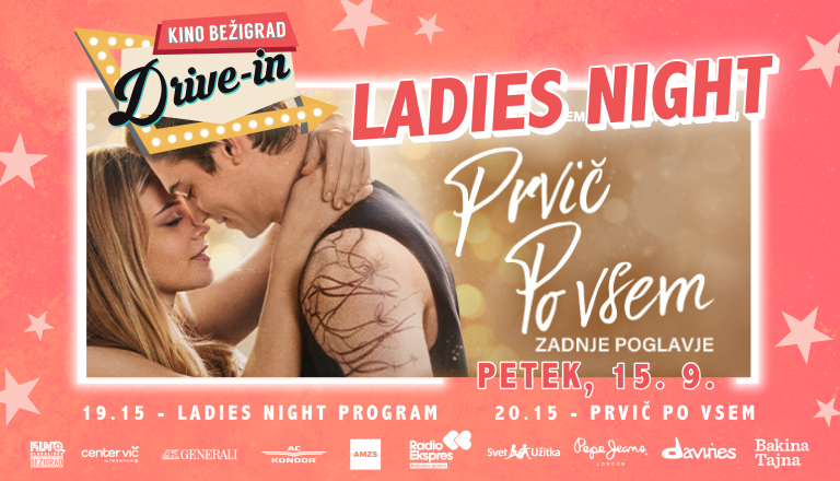DRIVE-IN KINO, film Prvič po vsem, Ladies night