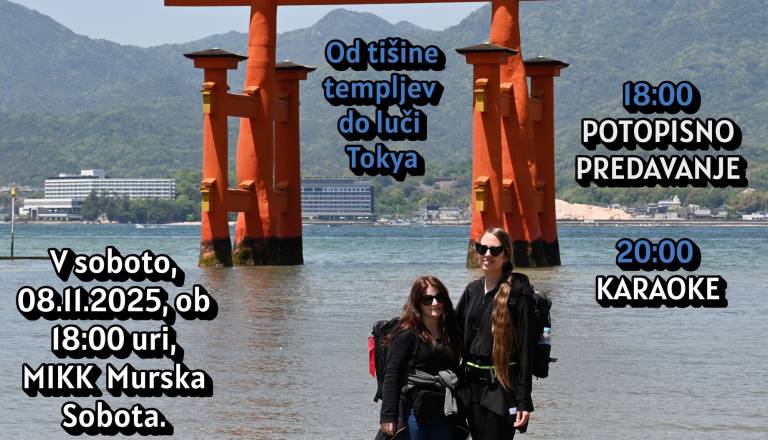 POTOPISNO PREDAVANJE "JAPONSKA- OD TIŠINE TEMPLJEV DO LUČI TOKYA" IN KARAOKE