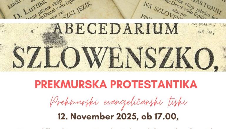 Razstava Prekmurska protestantika: prekmurski evangeličanski tiski