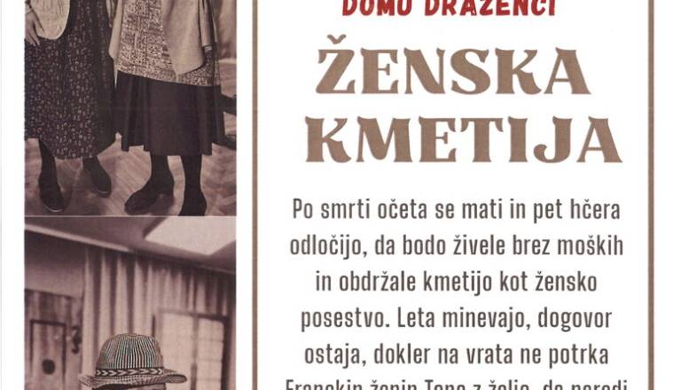 Komedija v treh dejanjih - ŽENSKA KMETIJA