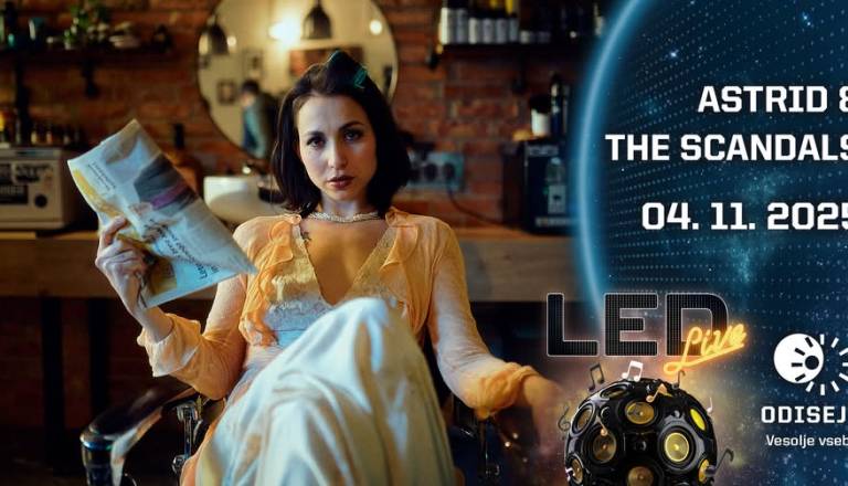 Odiseja in LED Live: Astrid & the Scandals