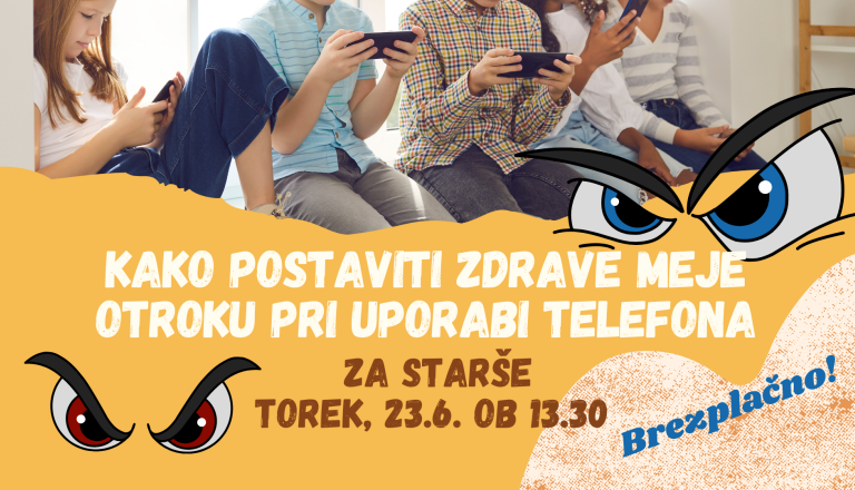 Interaktivna delavnica za starše: Kako postaviti zdrave meje otroku pri uporabi telefona