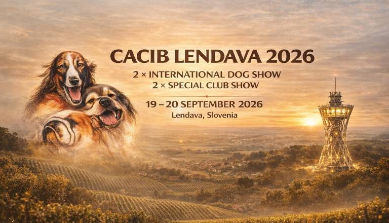 Mednarodni razstavi psov vseh pasem – CACIB Lendava & CACIB LENDVA 2026,