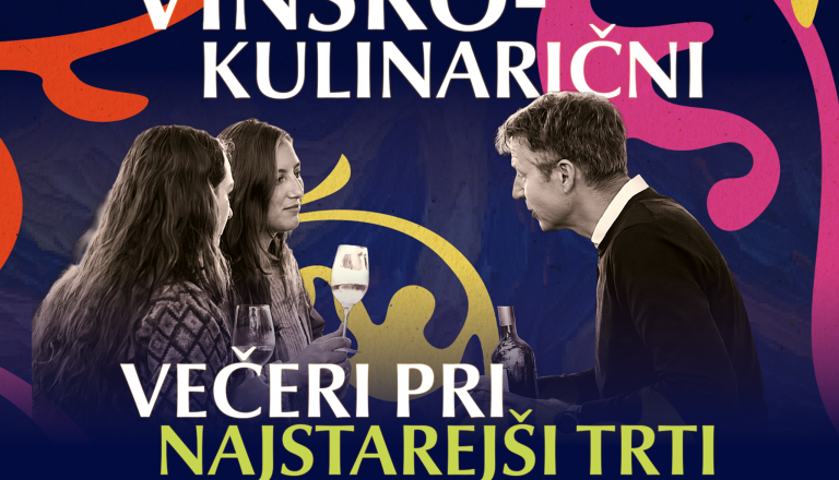 Vinsko-kulinarični večeri Festivala Najstarejše trte
