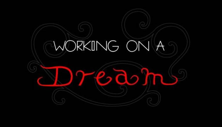 Working on a dream.JPG