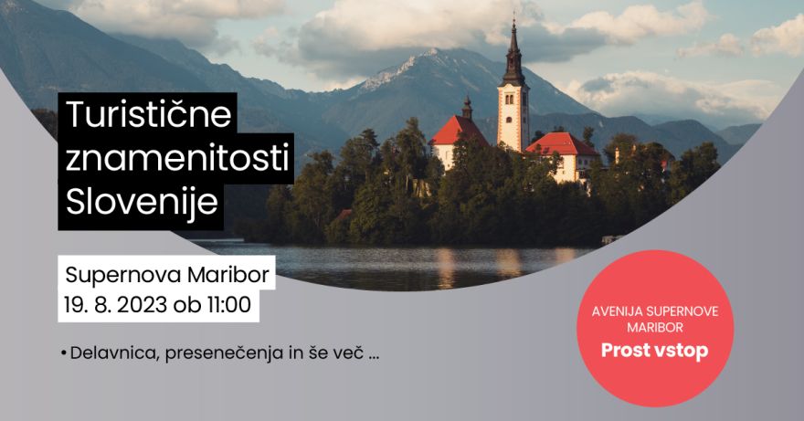 Turistične Znamenitosti Slovenije | Mariborinfo.com