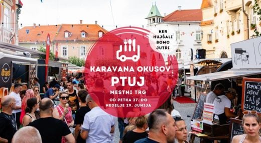 Karavana okusov Ptuj - Ker hujšali bomo jutri