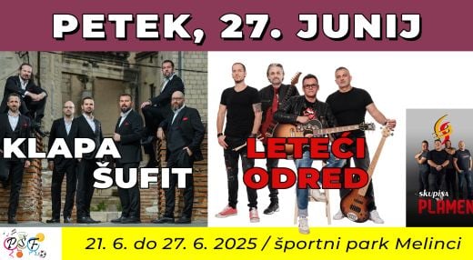 Leteći odred, Klapa Šufit, Skupina Plamen @ Pomurski športni festival
