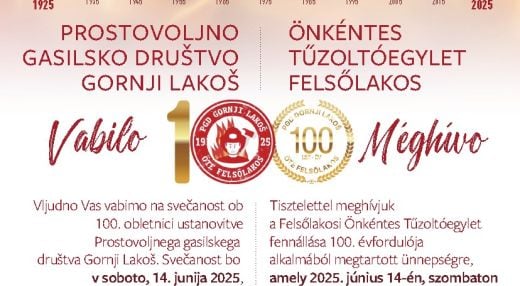 100. OBLETNICA ustanovitve Prostovoljnega gasilskega društva Gornji Lakoš
