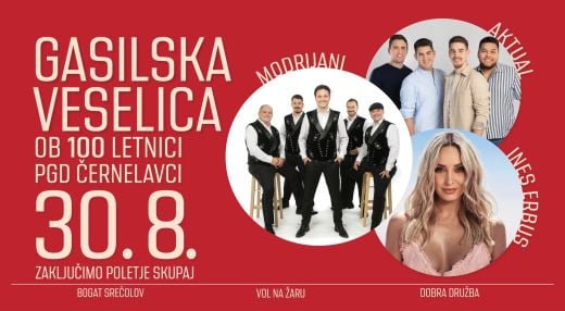 Slovesnost in veselica ob 100. obletnici PGD Černelavci: Modrijani, Ines Erbus, Aktual
