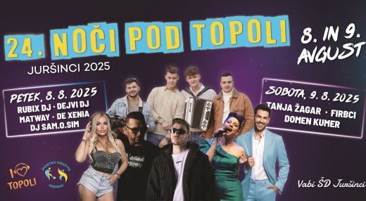 Noči pod topoli Juršinci 2025: Matway, DE Xenia, DJ Sam.O.Sim, Rubix DJ, Dejvi DJ