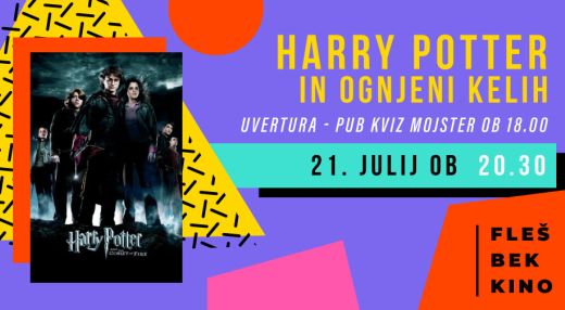 FLEŠBEK KINO: Harry Potter in ognjeni kelih