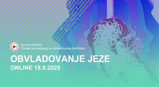 OBVLADOVANJE JEZE - Čustvena stabilnost in konstruktivna komunikacija