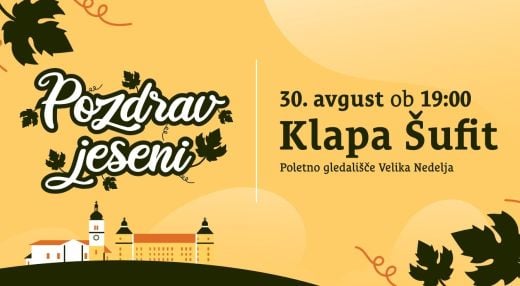 Pozdrav jeseni pri Veliki Nedelji s Klapo Šufit