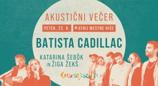 3. Frejcejte Fest: Batista Cadillac, Katarina Šebök in Žiga Žekš