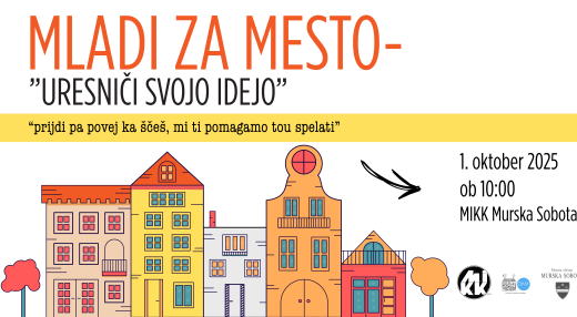 Mladi za mesto - uresniči svojo idejo!
