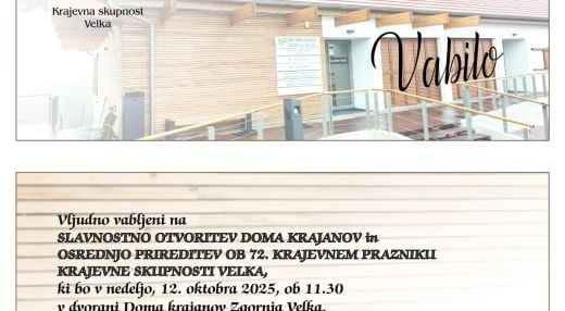 OTVORITEV DOMA KRAJANOV IN OSREDNJA PRIREDITEV OB 72. KRAJEVNEM PRAZNIKU KS VELKA