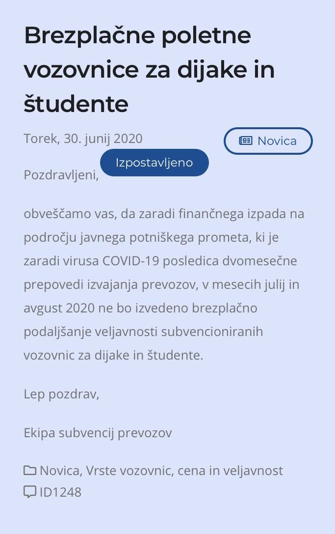 Informacijo o izteku so objavili 30. junija, vozovnice pa naslednji dan že niso bile več veljavne. 